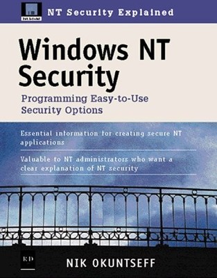Windows NT Security: Programming Easy-To-Use Security Options with 3.5 Disk