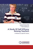M. Vijaya Bhaskar Reddy (U. A.) | A Study Of Self Efficacy Among Teachers | Buch