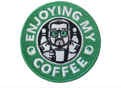Big Lebowski ''enjoying my coffee'' Patch 3''x 3'' Iron On