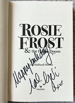 Geri Halliwell Signed IP ''Happy Birthday'' Rosie Frost & the Falcon Queen HC Book