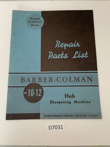 BARBER-COLMAN NO 10-12 KOCHFELDSCHÄRFMASCHINE - REPARATURTEILLISTE - D7031 - Bild 1 von 5