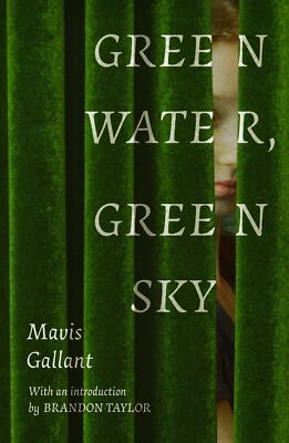 Green Water, Green Sky By Mavis Gallant