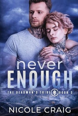 Never Enough by Nicole Craig Paperback Book