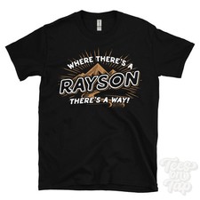 WHERE THERES A RAYSON... T-SHIRT name surname...