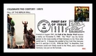 US COVER FALL OF BERLIN WALL 1980S CELEBRATE CENTURY FDC BGC CACHET