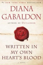Written in My Own Heart's Blood : A Novel Paperback Diana Gabaldo