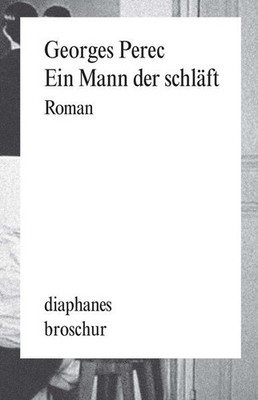 Ein Mann der schläft | Georges Perec | deutsch