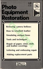 Vintage 1973 Photo Equipment Restoration Mini-Manual 65 pages 