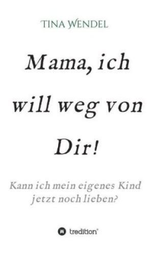 Thumbnail - Mama, Ich Will Weg Von Dir Kann Ich Mein Eigenes Kind Jetzt Noch