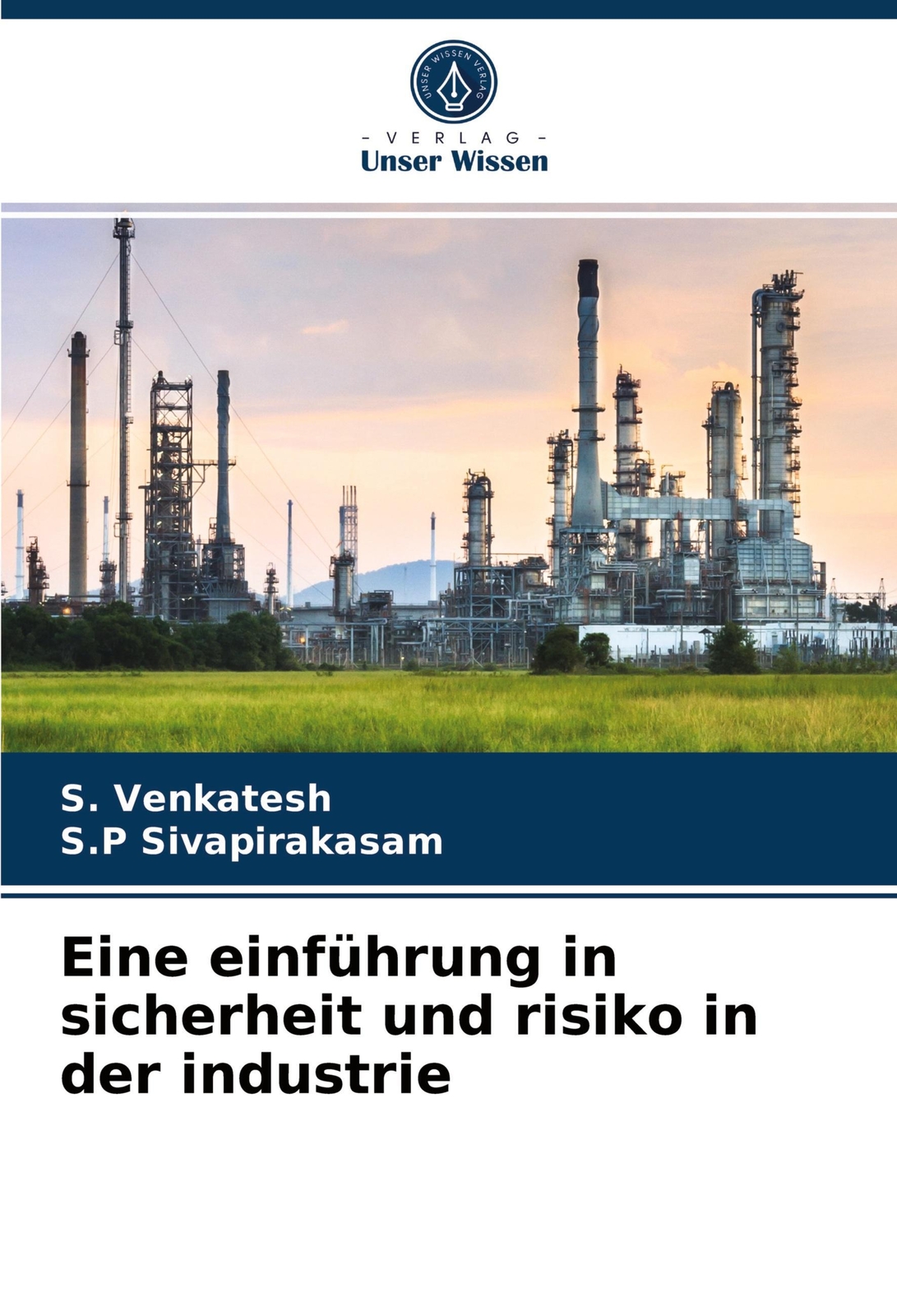 Thumbnail - Eine Einführung In Sicherheit Und Risiko In Der Industrie, S.
