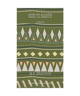 Run to Earth, Mary Elizabeth Braddon