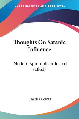 Charles Cowan | Thoughts On Satanic Influence | Taschenbuch | Englisch (2008)