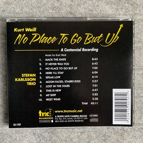 No Place to Go But Up : Kurt Weill : Stefan Karlsson Trio (CD) - Bild 2 von 2