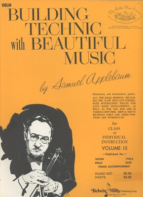 Building Technic with Beautiful Music by Samuel Applebaum Violin Instruction #3