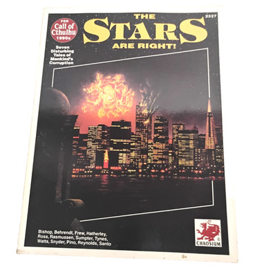 The Stars Are Right - Call of Cthulhu 1990s - Chaosium RPG #2337