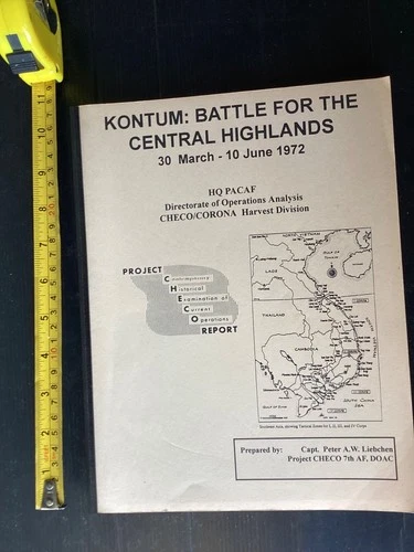 Kontum : Battle for the Central Highlands 1972 Book  113 pages 280mm  x 215mm