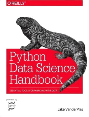 Python Data Science Handbook: Essential Tools for Working with Data VanderPlas, 