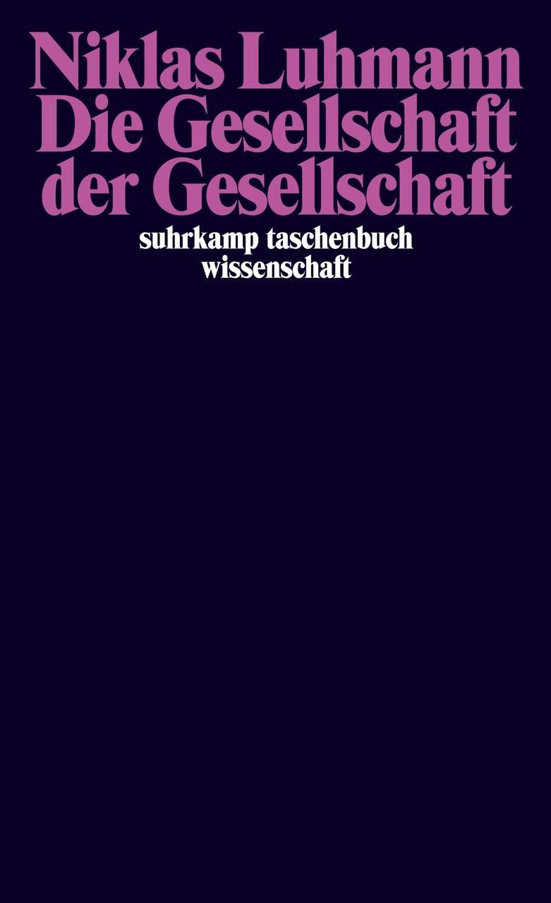 Thumbnail - Niklas Luhmann / Die Gesellschaft Der Gesellschaft / 9783518289600