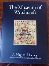 THE MUSEUM OF WITCHCRAFT A MAGICAL HISTORY OCCULT KERRIANNE GODWIN