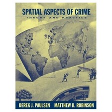 Spatial Aspects of Crime by Derek Paulsen