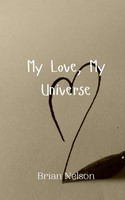 Brian Nelson | My Love, My Universe | Taschenbuch | Englisch (2024)