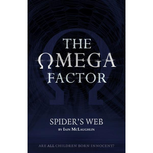 The Omega Factor: Spider's Web Hardback Book
