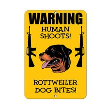 ROTTWEILER DOG Human Shoots Fun Novelty METAL Sign