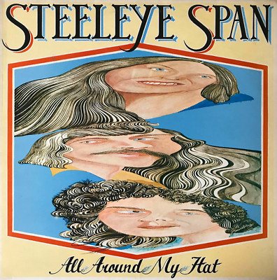 STEELEYE SPAN - ALL AROUND MY HAT (LP) (VG-/VG)