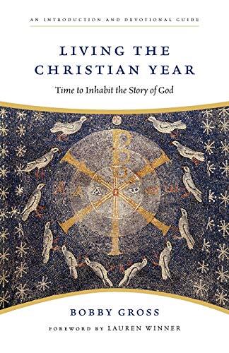 Thumbnail - Gross Bobby Living The Christian Year (us Import) Book Neu