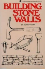 Building Stone Walls - Paperback By Vivian, John - GOOD
