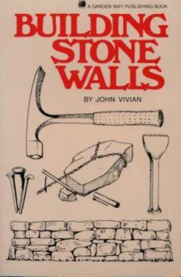 Building Stone Walls - Paperback By Vivian, John - GOOD