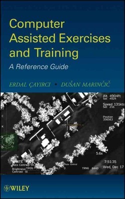 Computer Assisted Exercises and Training : A Reference Guide, Hardcover by Ca...