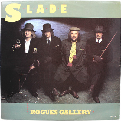 Slade Rogues Gallery EX SFL1 0127 Vinyl LP Album Rock 1985