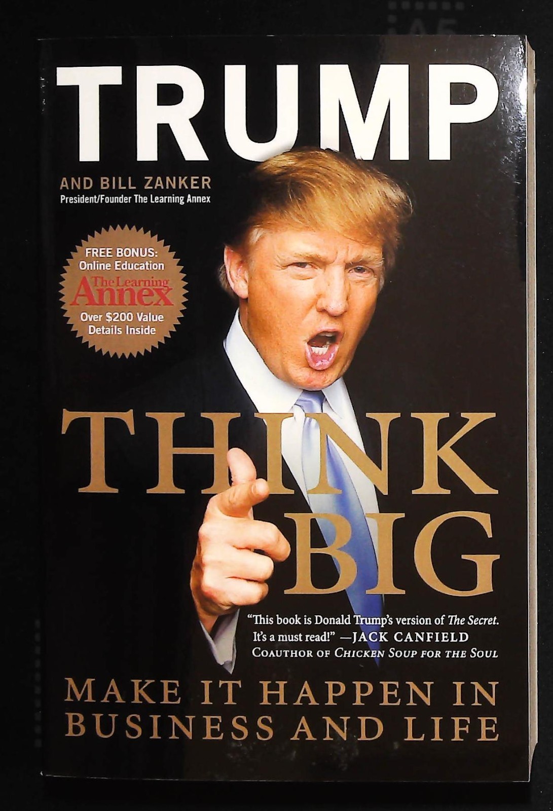 Donald Trump Think Big Make It Happen in Business and Life Book New