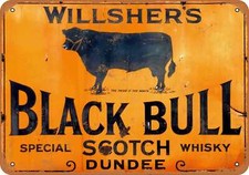 METAL SIGN - Willshers Black Bull Scotch Whisky - Vintage Look Reproduction