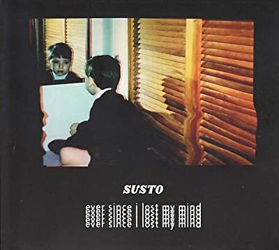 Susto / Ever Since I Lost My Mind *NEW CD*