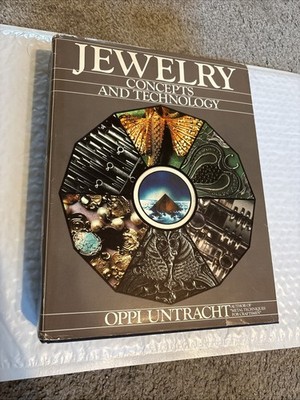 Jewelry Concepts And Technology By Oppi Untracht 1982 Hardcover First Edition