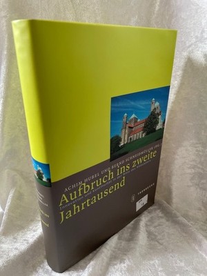Aufbruch ins zweite Jahrtausend: Innovation und Kontinuität in der Mitte des Mit