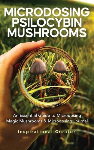 Bil Harret Anastasia V Sasha Microdosing Psilocybin Mushrooms (Tascabile)
