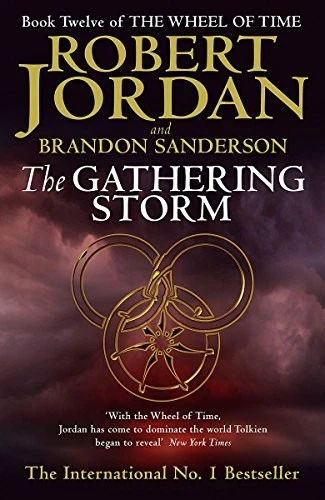 The Gathering Storm By Robert Jordan and Brandon Sanderson