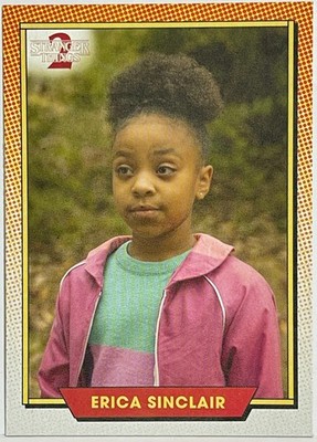 2019 TOPPS STRANGER THINGS SEASON 2 ERICA SINCLAIR CHARACTER CARD INSERT C-16