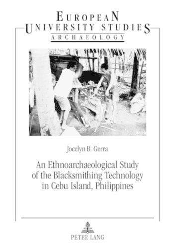 An Ethnoarchaeological Study of the Blacksmithing Technology in Cebu Island, Phi - Bild 1 von 1