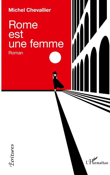 Rome Est Une Femme | Michel Chevallier | Taschenbuch | ÉCritures | FranzöSisch-image