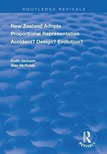 New Zealand Adopts Proportional Represe... by McRobie, Alan Paperback / softback