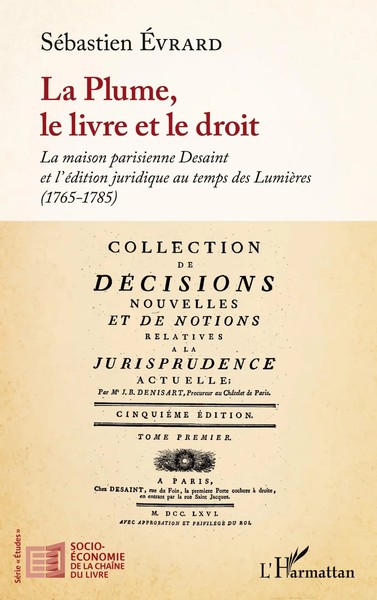 la Plume, Le livre Et Le Droit SéBastien Evrard Taschenbuch FranzöSisch 2020-image