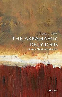 The Abrahamic Religions: A Very Short by Charles L. Cohen (PB 2024) - Image 2