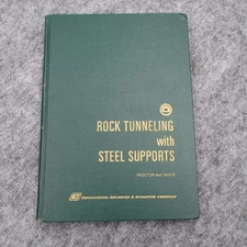 Vintage Rock Tunneling w Steel Supports Proctor White Engineering 1968 Hardcover