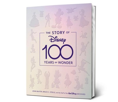 The Story of Disney: 100 Years of Wonder | John Baxter (u. a.) | Englisch | Buch