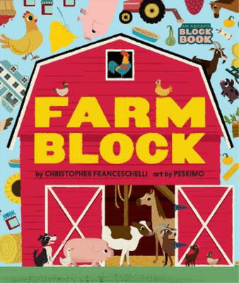 Christopher Franceschelli Farmblock (An Abrams Block Book) (Kartonbuch)