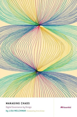 Lisa Welchman | Managing Chaos | Taschenbuch | Englisch (2015) | Rosenfeld Media